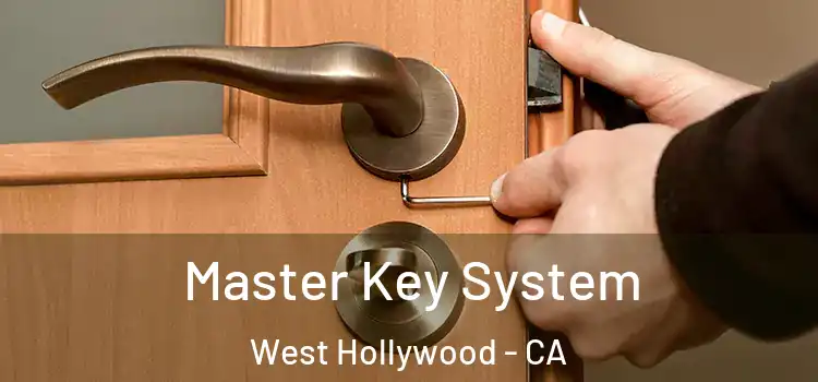 Master Key System West Hollywood - CA